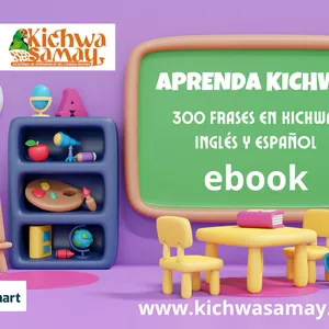 Imagen de portada para Ebook 300 frases importantes en kichwa, inglés y español
