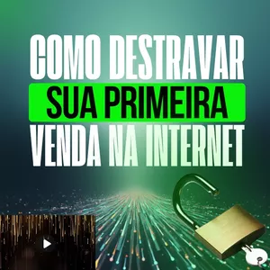 Imagem de capa para o Ebook Como destrava sua primeira venda 