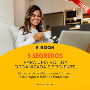 Imagem de capa para o Ebook Ebook Rotina Organizada e Eficiente