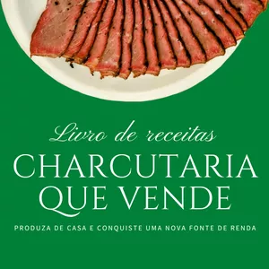 Imagem de capa para o Ebook Receitas Charcutaria que Vende!