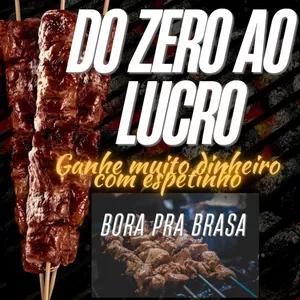 Imagem de capa para o Ebook Empreenda com Espetinhos: Do Zero ao Lucro