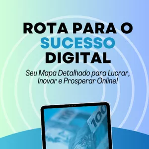 Imagem de capa para o Ebook Rota para o Sucesso Digital