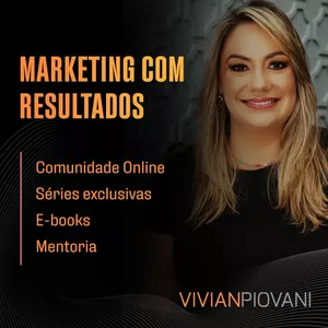 Imagem de capa para o Curso online Marketing com Resultados - Vivian Piovani