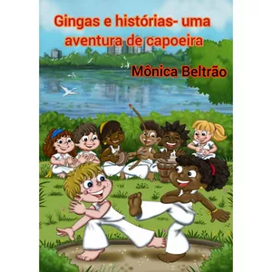 Imagem de capa para o Ebook Gingas e Histórias