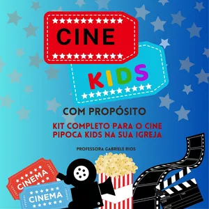 Imagem de capa para o Ebook Cine Kids com propósito - Kit completo para o cine pipoca kids na sua igreja