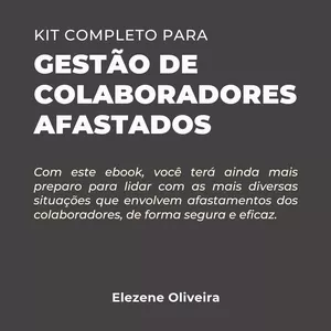 Imagem de capa para o Ebook Kit Gestão de Colaboradores Afastados + Planilha de Controle Automatizada