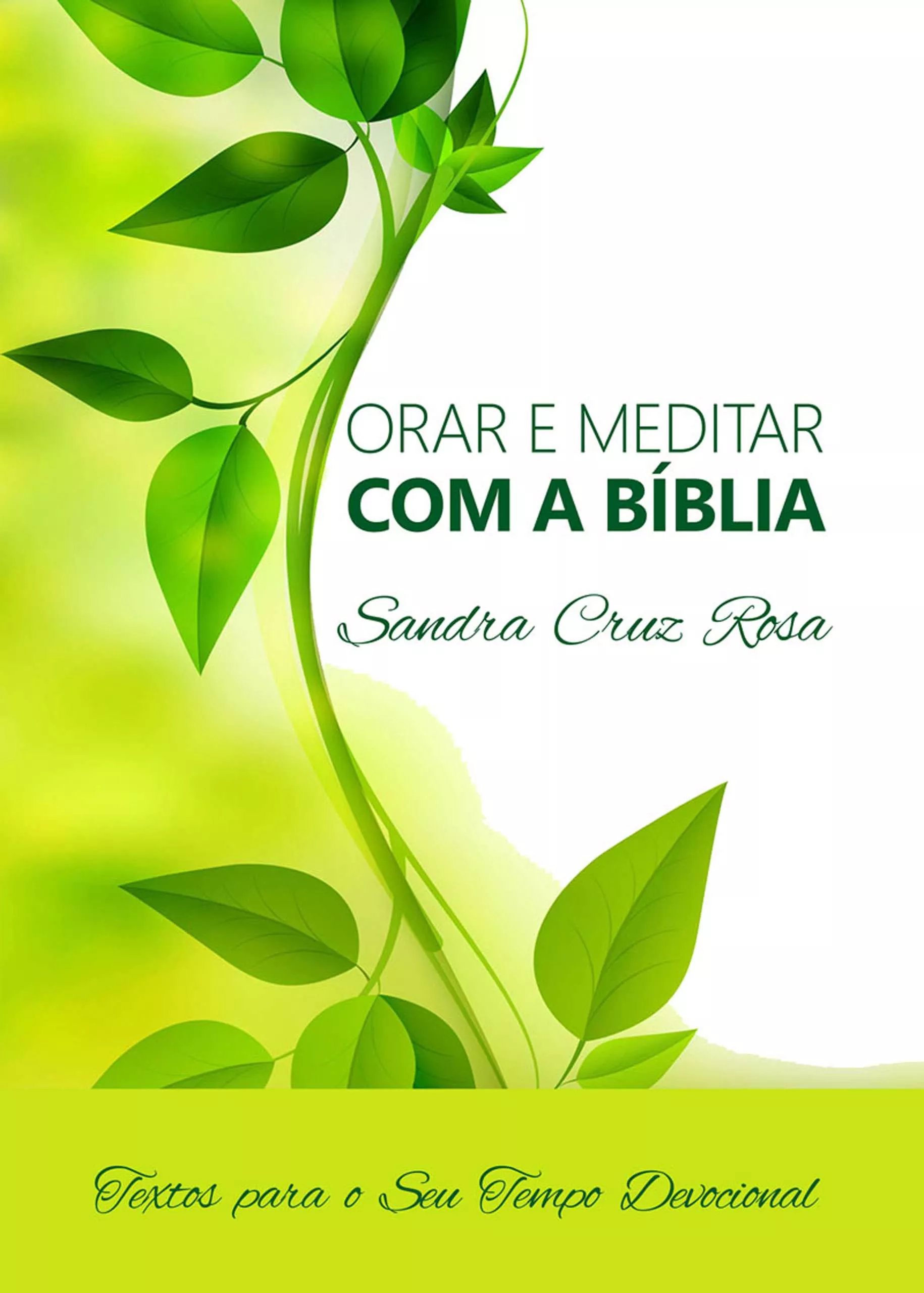 Orar e Meditar com a Bíblia