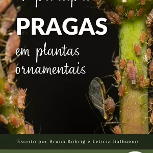 Imagem de capa para o Ebook As principais pragas em plantas ornamentais
