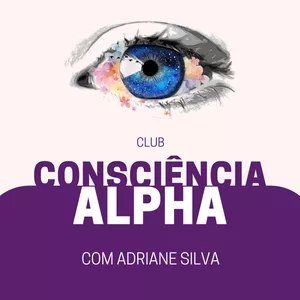 Imagem de capa para o Curso online Consciência Alpha Club