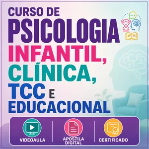 Imagem do curso Curso de Psicologia Infantil, Clínica, TCC e Educacional – Pequenas Mentes, Grandes Transformações