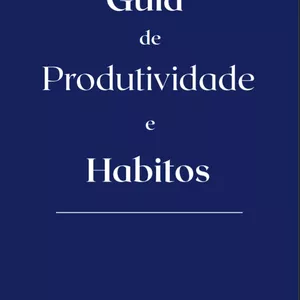 Imagem de capa para o Ebook Guia de produtividade e habitos