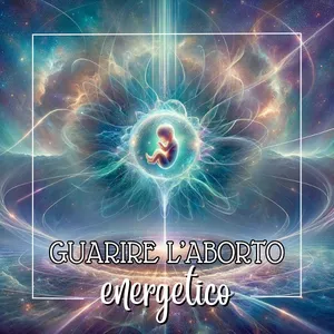 Cover image for Online course Guarire l'Aborto - energetico