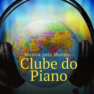 Imagem de capa para o Curso online Clube do Piano - Música pelo Mundo