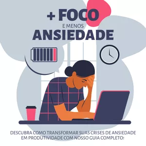 Imagem de capa para o Curso online + Foco e Menos Ansiedade 