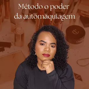 Imagem de capa para o Curso online Método o poder da automaquiagem 
