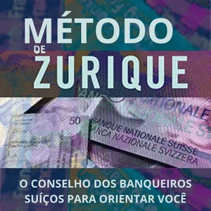Imagem de capa para o Ebook MÉTODO DE ZURIQUE