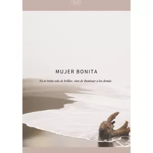 Imagen de portada para Ebook Mujer Bonita. No solo se trata de brillar, sino de iluminar a los demás. 