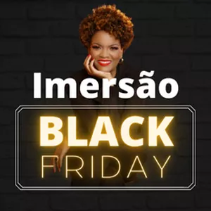 Imagem de capa para o Curso online Imersão Black Friday 2024