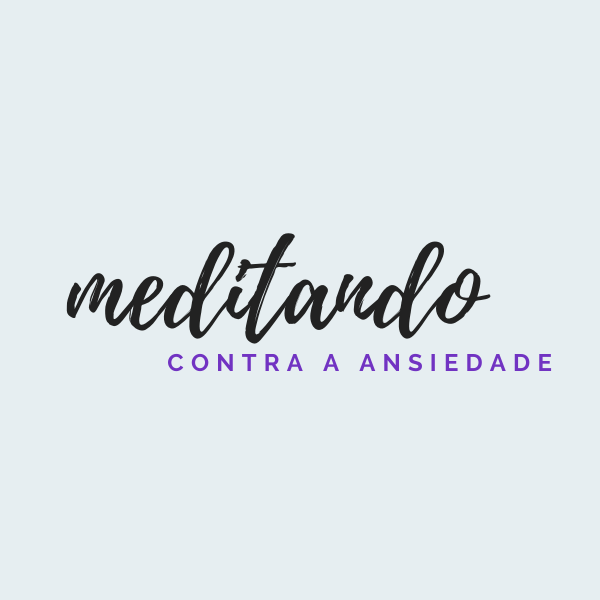 Imagem de Meditando Contra a Ansiedade criado por Juliana Tamietti | Meditando na hotmart