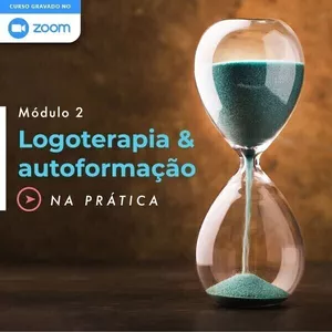 Imagem de capa para o Curso online Logoterapia e autoformação na prática