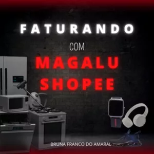 Imagem do curso Faturando com Magalu e Shopee
