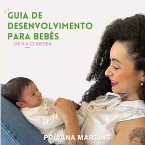 Imagem de capa para o Ebook  Guia de desenvolvimento para bebês  de 0 a 12 meses 