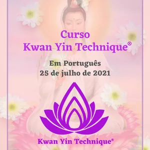 Imagem principal do produto Kwan Yin Technique - 25 de julho de 2021 - Português