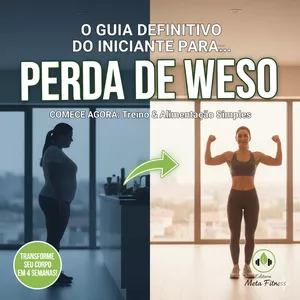 Imagem de capa para o Ebook O GUIA DO INICIANTE PARA PERCA DE PESO