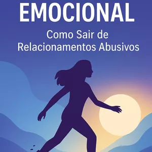 Imagem de capa para o Ebook Liberdade Emocional: Como Sair de Relacionamentos Abusivos