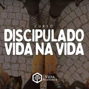 Imagem do curso Discipulado Vida na VIda 