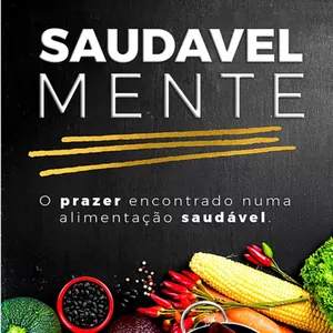 Imagem de capa para o Ebook Saudavelmente - O prazer encontrado numa alimentação saudável 