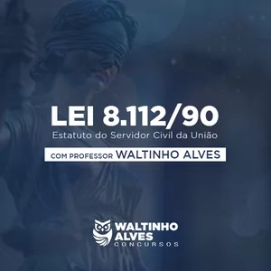 Imagem de capa para o Curso online lei 8.112/90 - Estatuto do Servidor Civil da União