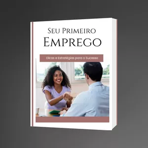 Imagem de Seu Primeiro Emprego: Dicas e Estratégias Para o Sucesso criado por L A Brasil Business Intelligence na hotmart