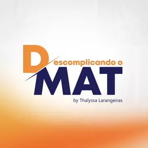 Imagem de capa para o Curso online DESCOMPLICANDO O MAT com Thalyssa Larangeiras