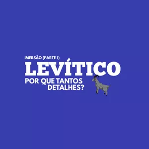 Imagem de capa para o Curso online Levítico: Santidade, Sangue e Presença
