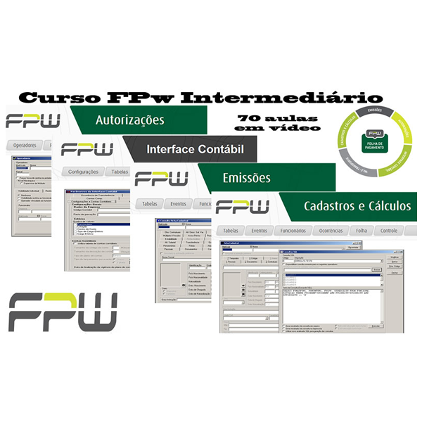 Curso Curso FPw Intermediário (Cadastro e Cálculos, Emissões, Interface Contábil e Autorizações)