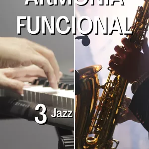 Imagen de portada para Ebook Armonía Funcional 3 - Jazz