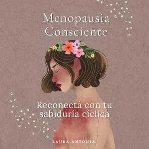 Imagen de portada para Ebook Mujer Plena: Menopausia Consciente
