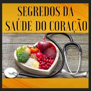Imagem de capa para o Ebook SEGREDOS DA SAÚDE DO CORAÇÃO