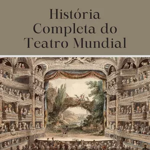 Imagem de capa para o Curso online História Completa do Teatro Mundial