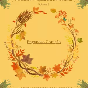 Imagem de capa para o Curso online A ovelhinha fujona e o Bom Pastor - vol 5 - Enganoso Coração