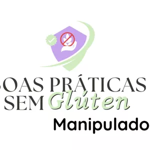 Imagem de capa para o Curso online BOAS PRÁTICAS SEM GLÚTEN Manipulador