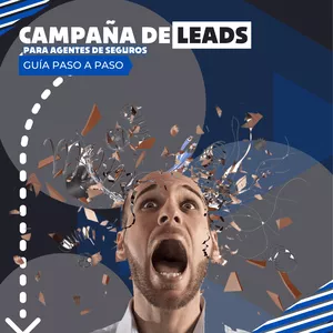 Imagen de portada para Ebook CAMPAÑAS DE LEADS PARA AGENTES DE SEGUROS / GUIA PASO A PASO
