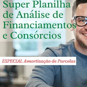 Imagem de capa para o Curso online SUPER PLANILHA DE ANÁLISE DE FINANCIAMENTOS E CONSÓRCIOS