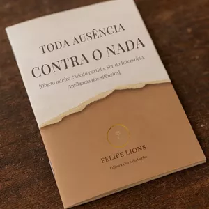 Imagem de capa para o Ebook Toda Ausência contra o Nada — Poemas Inéditos 