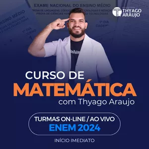 Imagem de capa para o Curso online Curso de Matemática com Thyago Araujo | ENEM 2024