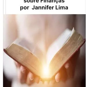 Imagem de capa para o Ebook O que a Bíblia ensina sobre Finanças por Jannifer Lima