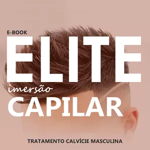 Imagem principal do produto [E - BOOK] Elite Imersão Capilar 1.0 - Tratamento Calvície Masculina.