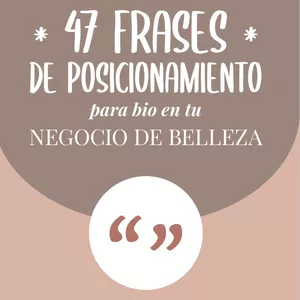 47 FRASES * DE POSICIONAMIENTO para bio en tu NEGOCIO DE BELLEZA -  Marketing for Beauty | Hotmart