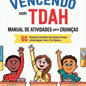 Imagem de capa para o Ebook Vencendo com TDAH - Workbook para Crianças